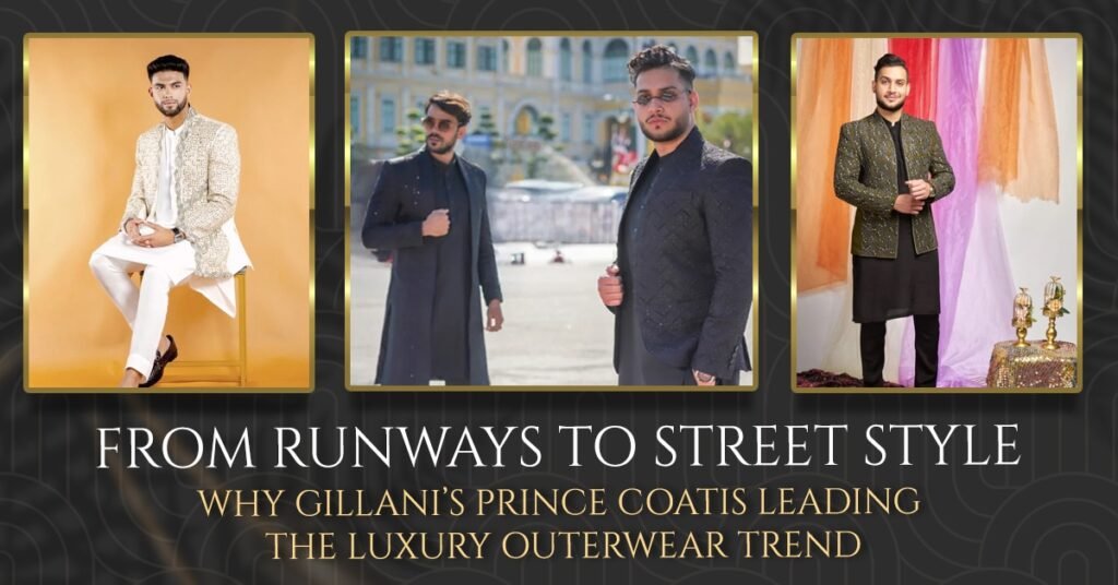 Gillani’s Luxury Outerwear Trend 2024